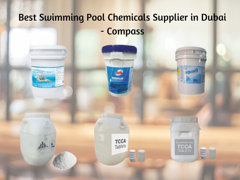 Best Swimming Pool Chemicals Supplier in Dubai - Compass